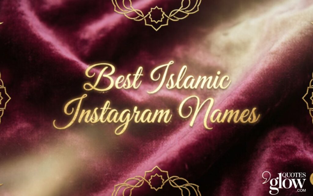 Best Islamic Instagram Names