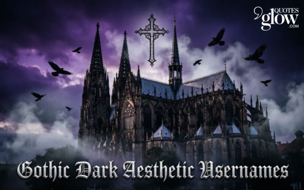 Gothic Dark Aesthetic Usernames