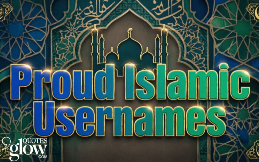 Proud Islamic Usernames