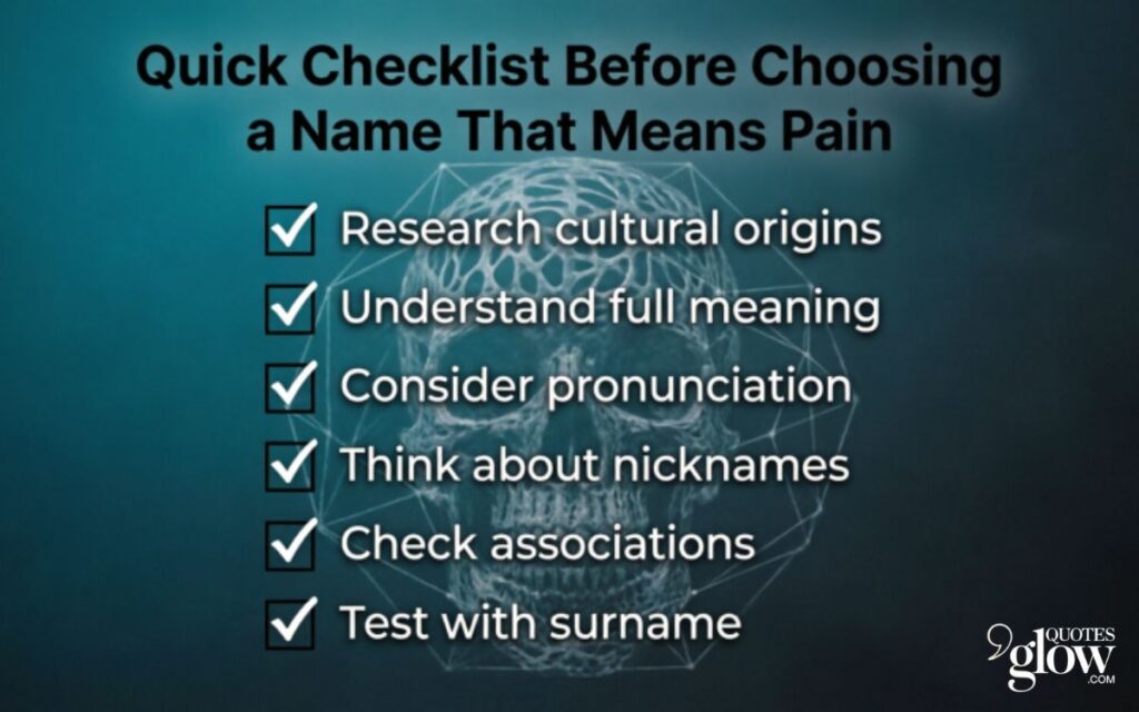 Quick Checklist Before Choosing a Name That Means Pain