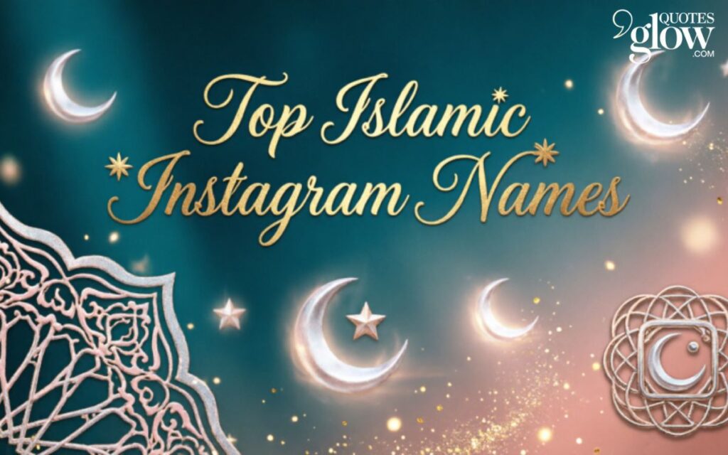 Top Islamic Instagram Names