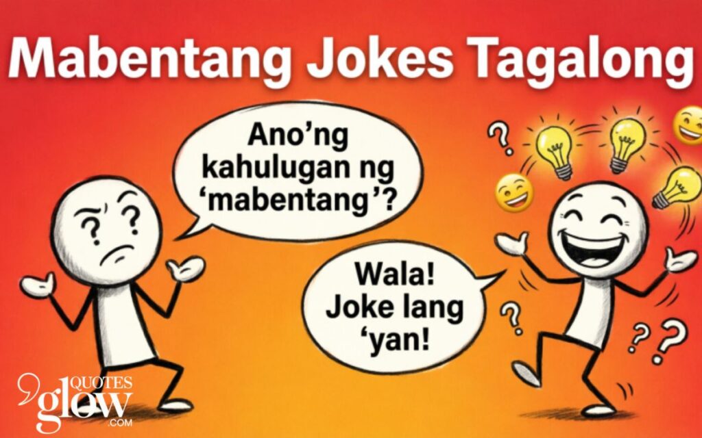 Mabentang Jokes Tagalog